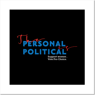 The Personal is Political Posters and Art